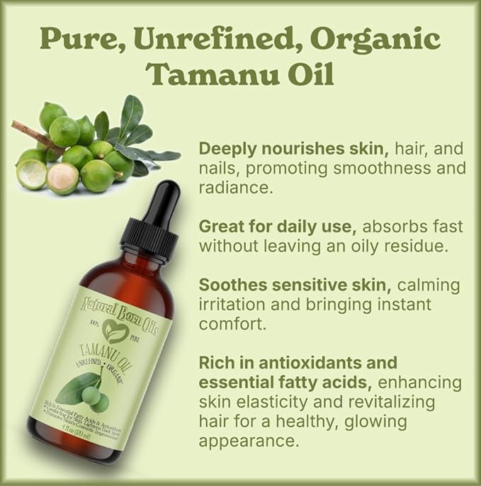 Natural Born Oils Tamanu Oil, 8oz, Organic, Cold-Pressed, Rich in Calophyllolide, Ideal for Moisturizing Skin, Strengthening Hair