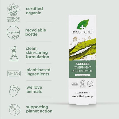 Dr. Organic Ageless Overnight Recovery Oil with Seaweed | Smoothing and Plumping, Maximum Hydration for All Skin Types, Dermatologically Tested, Certified Organic, Paraben & SLS-Free, 30 mL / 1 fl oz