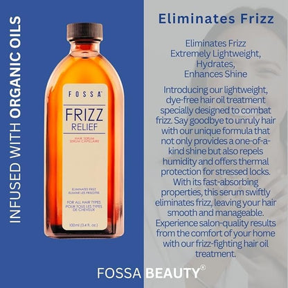 Fossa Beauty Frizz Relief | Lightweight Hair Oil for Frizzy Hair | Paraben & Sulfate Free | Provides Nourishment, Shine, Heat Protection & Increases Elasticity for All Hair Types | 100ml, 3.4 fl. oz.
