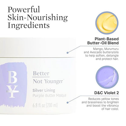 Better Not Younger Silver Lining Purple Hair Mask for Women 40+ – Deep Conditioning Treatment for Gray, Silver & Blonde Hair - Butter Mask with Plant-Based Oils – Hydrates & Neutralizes Brassiness