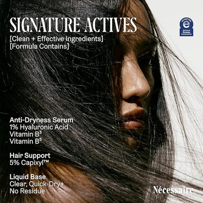 Nécessaire The Scalp Serum. 5% Capixyl™ + 1% Hyaluronic Acid For Fuller, Thicker, Healthier Hair. Fragrance-Free. Approved by the National Eczema Association. 1 fl oz